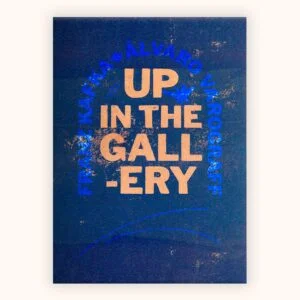 Up in the gallery es un libro de artista de 200 ejemplares impreso en risografía