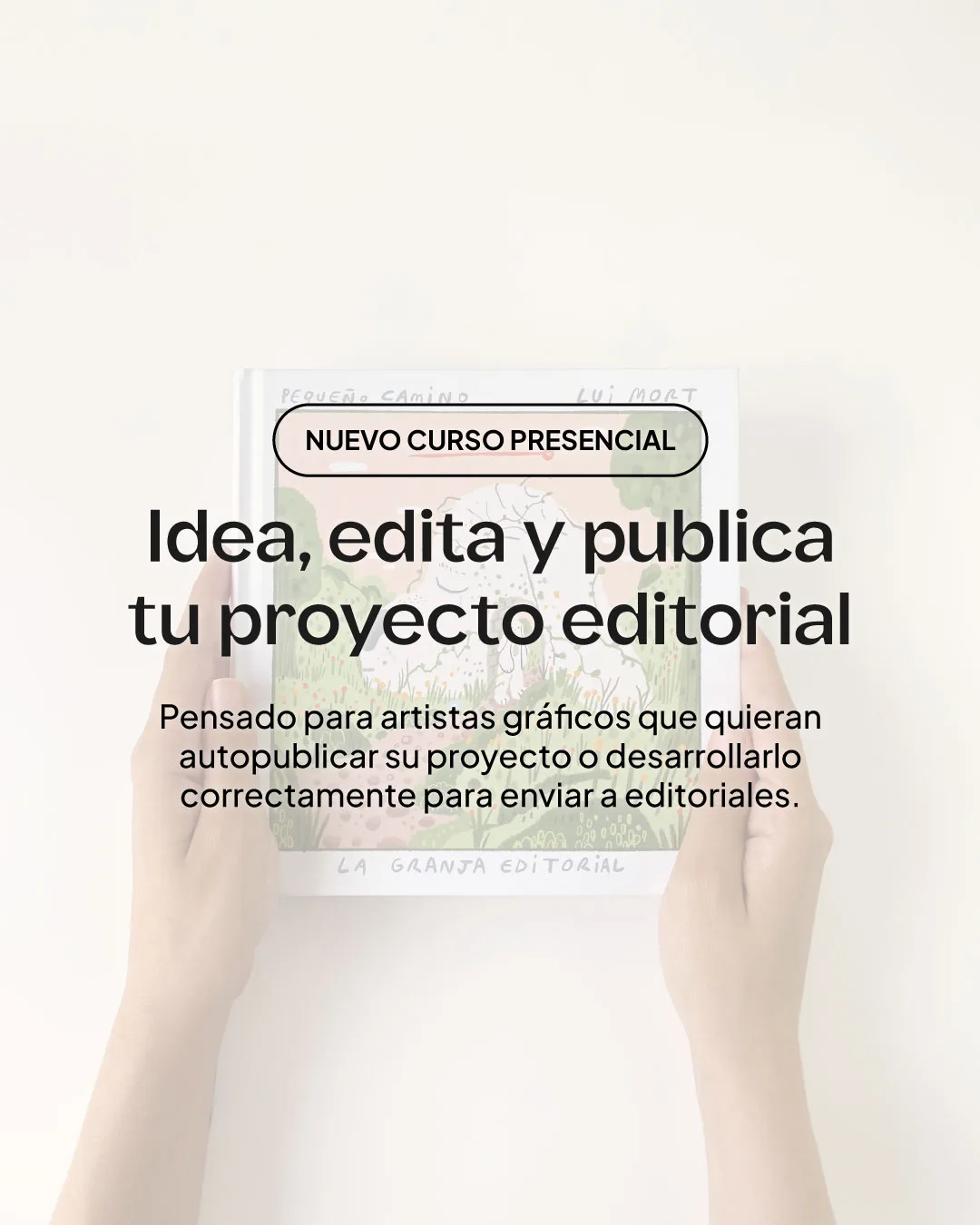 Publica tu proyecto editorial junto a la granja editorial