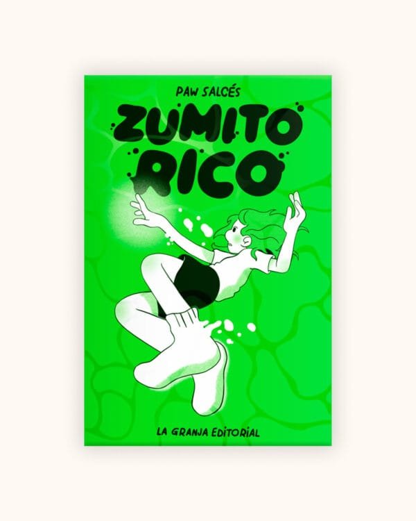 Zumito Rico, de Paw Salcés, editado por La Granja Editorial