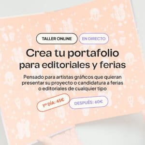 [Taller Online] Crea tu portafolio para editoriales y ferias